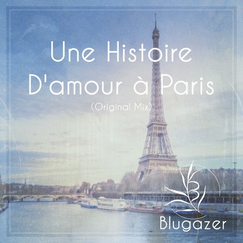 Blugazer - Une Histoire D'Amour a Paris